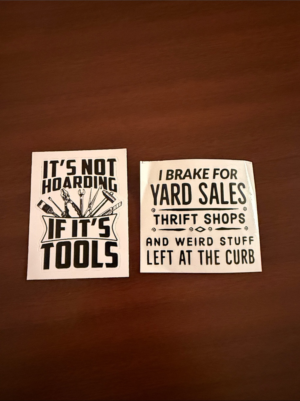 I Brake For Yard Sales and Tools Decals